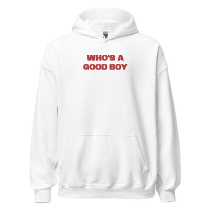 Who's A Good Boy - White Hoodie - SLUTees